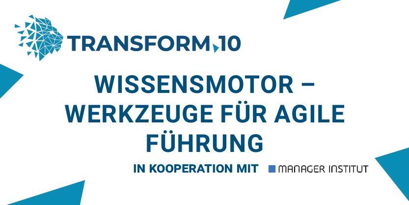 Der Wissensmotor – Werkzeuge für agile Führung im Automotive-Sektor